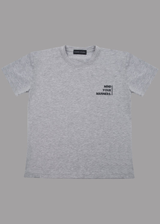 Women grey cotton t-shirt with MIND YOUR MANNERS print